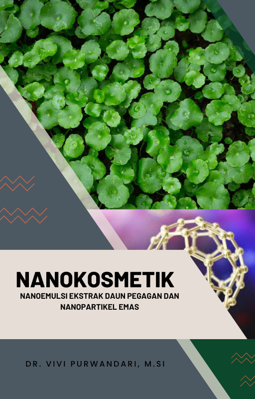 NANOKOSMETIK NANOEMULSI EKSTRAK DAUN PEGAGAN DAN NANOPARTIKEL EMAS