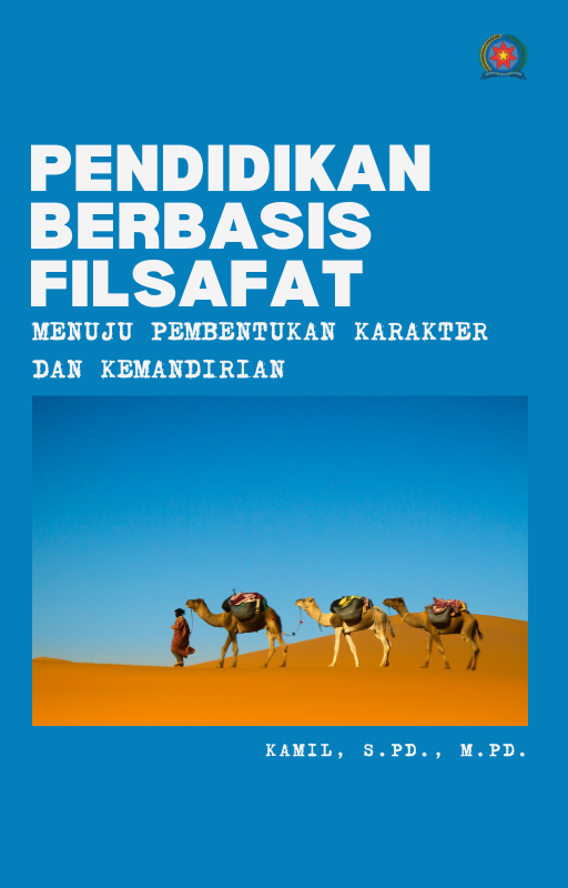 Pendidikan Berbasis Filsafat Menuju Pembentukan Karakter dan Kemandirian